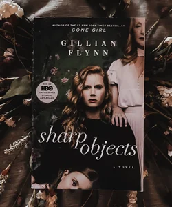 Sharp Objects (Movie Tie-In)