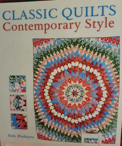 Classic Quilts with Contemporary Style