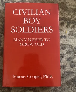 Civilian Boy Soldiers