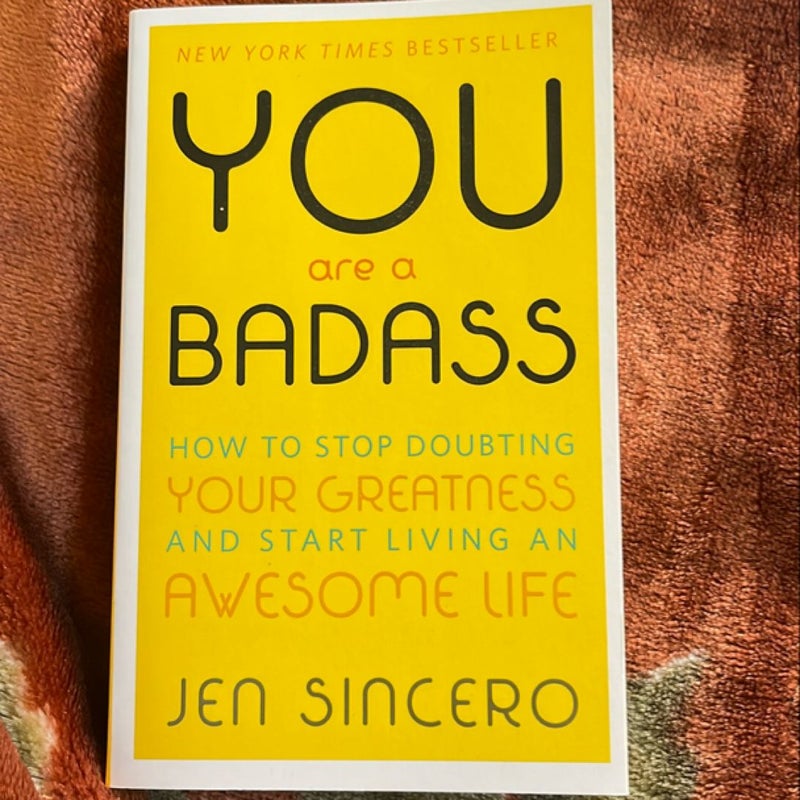 You Are a Badass®