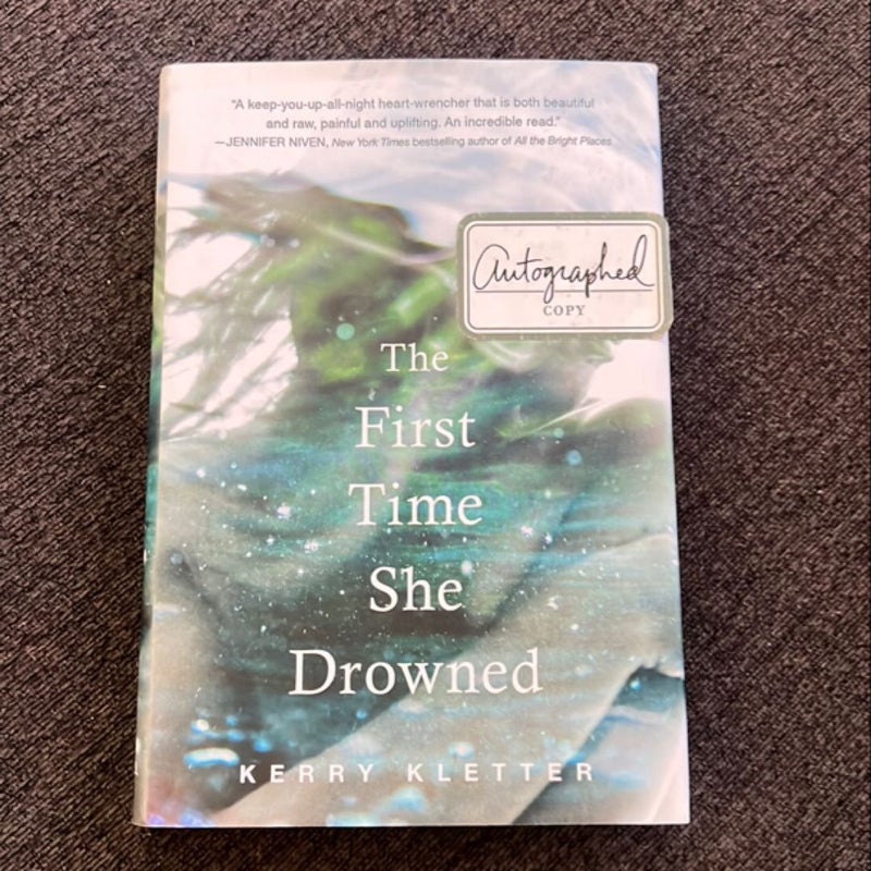 The First Time She Drowned