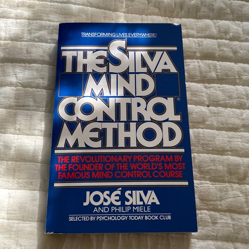 The Silva Mind Control Method