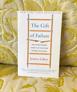 The Gift of Failure