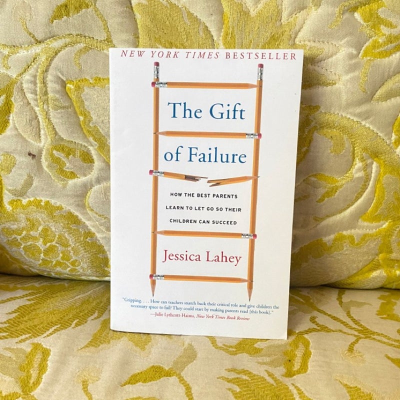 The Gift of Failure