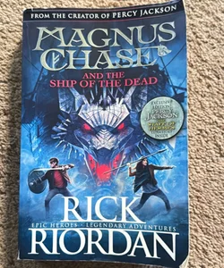 Magnus Chase and the Ship of the Dead
