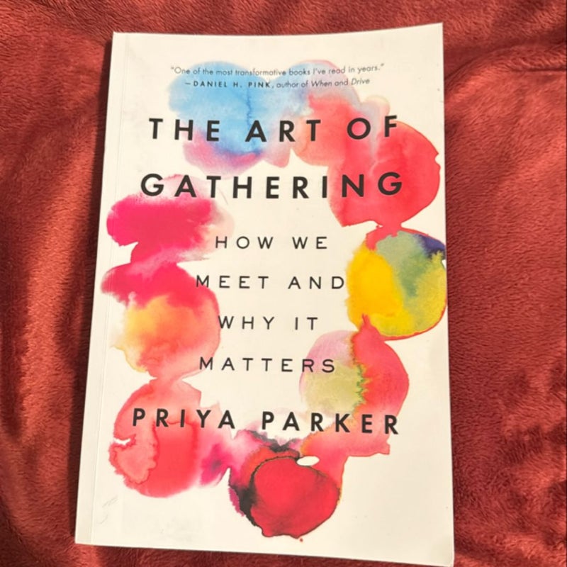 The Art of Gathering