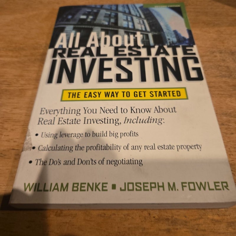 All about Real Estate Investing: the Easy Way to Get Started