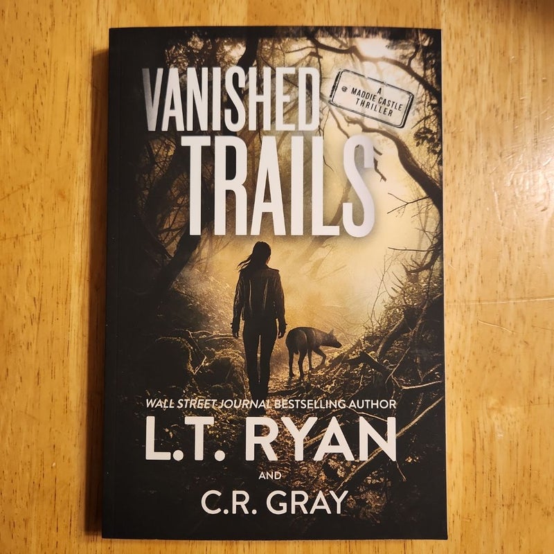 Vanished Trails