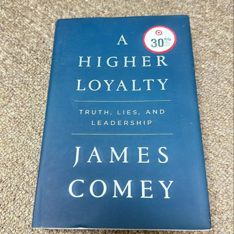 A Higher Loyalty
