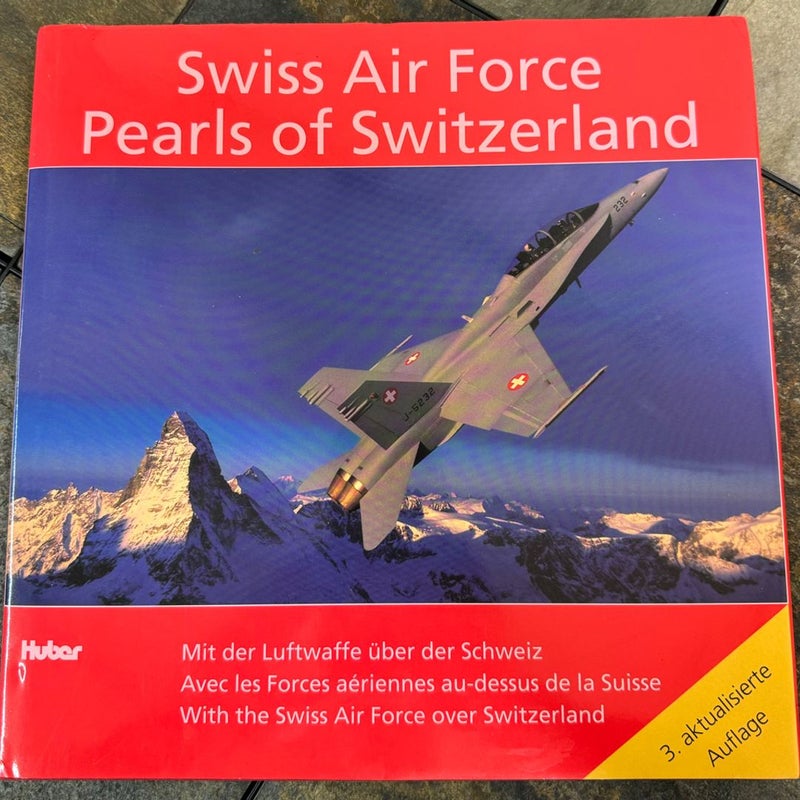 Swiss Air Force Pearls of Switzerland 