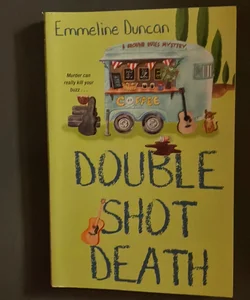 Double Shot Death