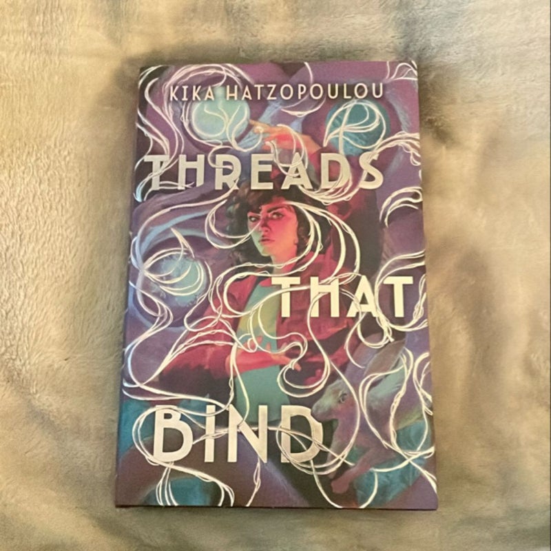 Threads That Bind