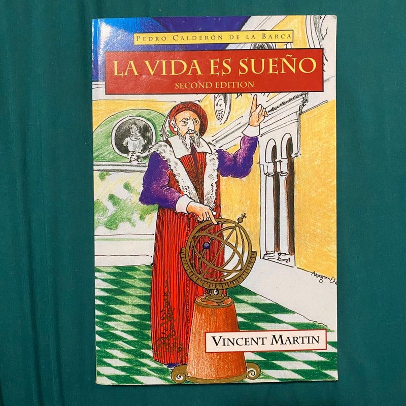 LA VIDA ES SUEÑO De Pedro Calderón de la Barca