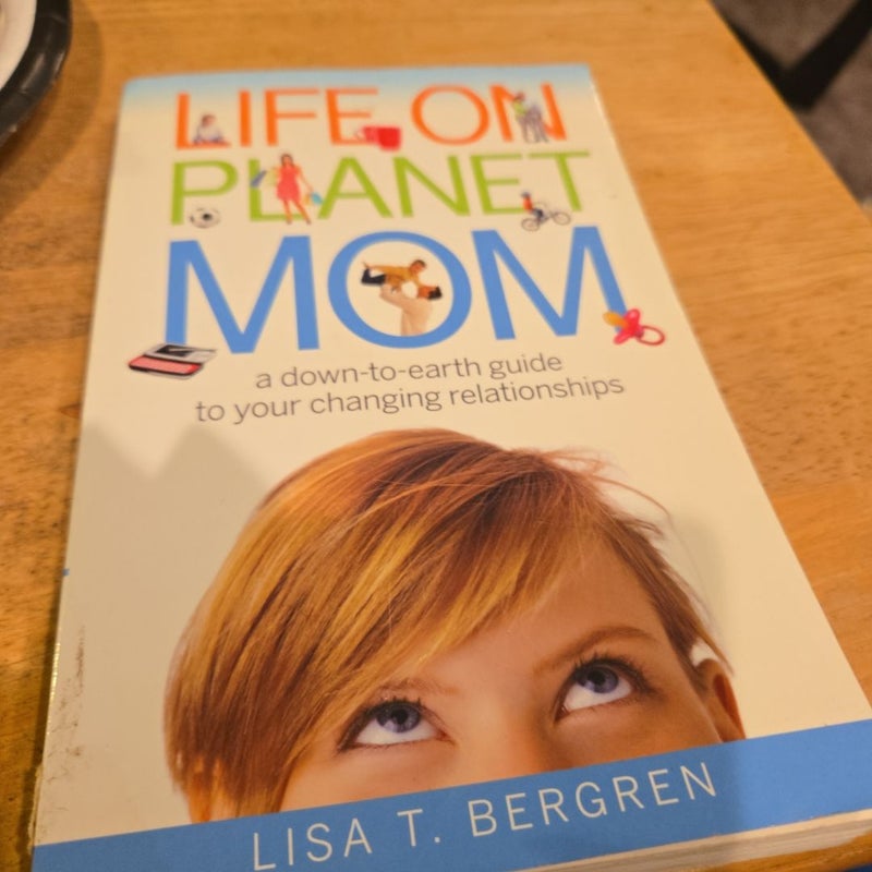 Life on Planet Mom