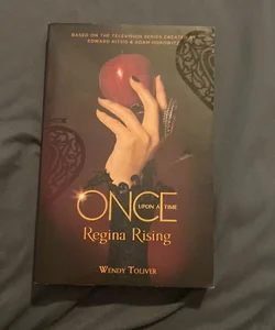 Once upon a Time - Regina Rising