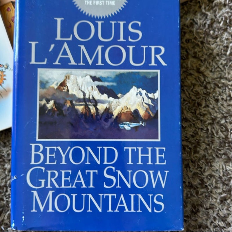 Beyond the Great Snow Mountains