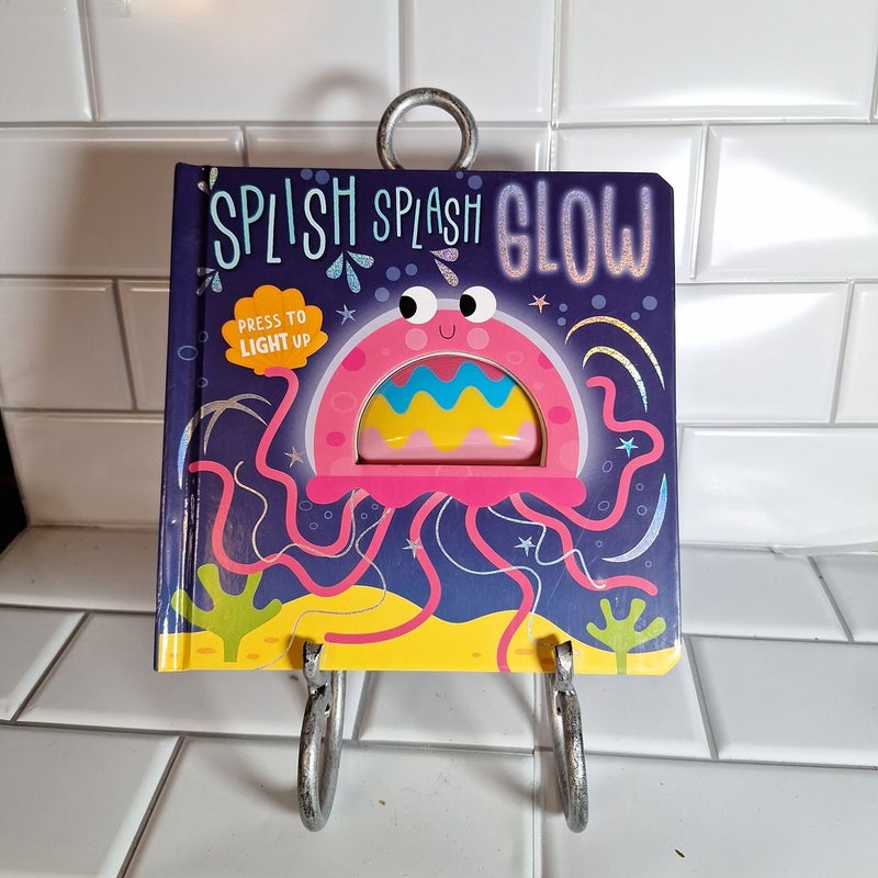 Splish Splash Glow