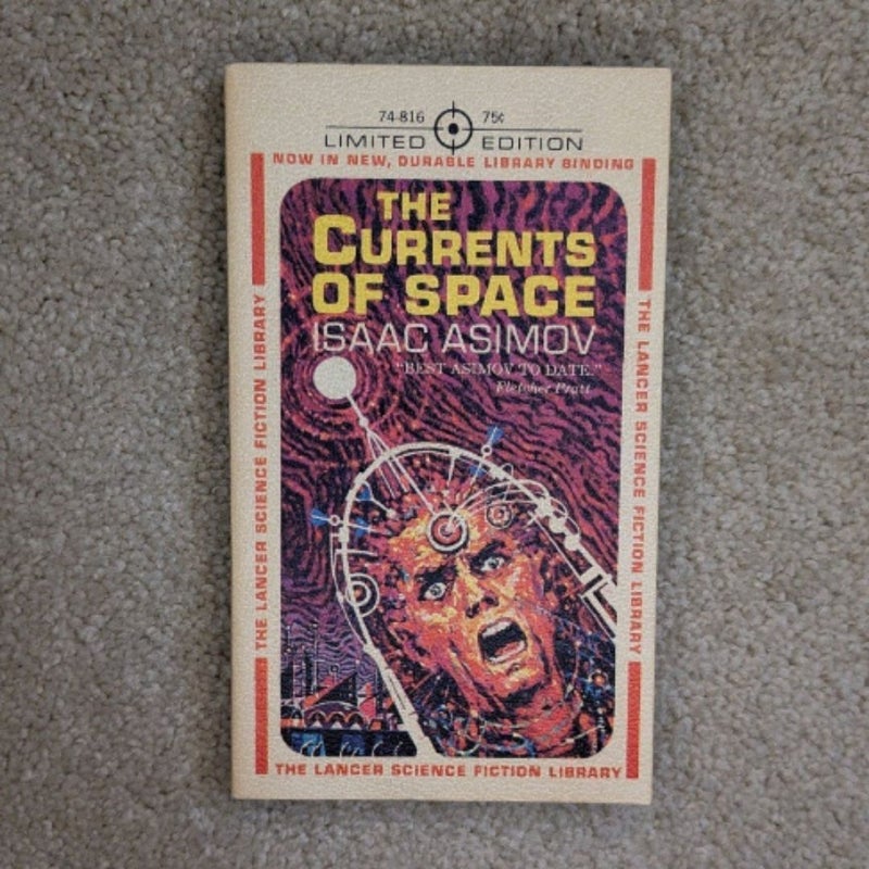 The Currents of Space
