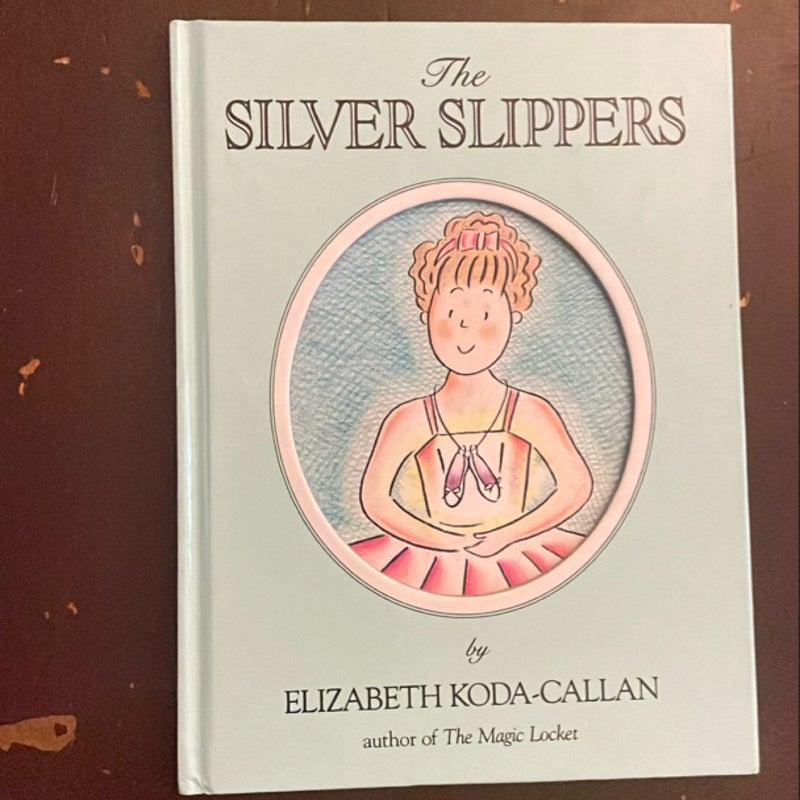 The Silver Slippers