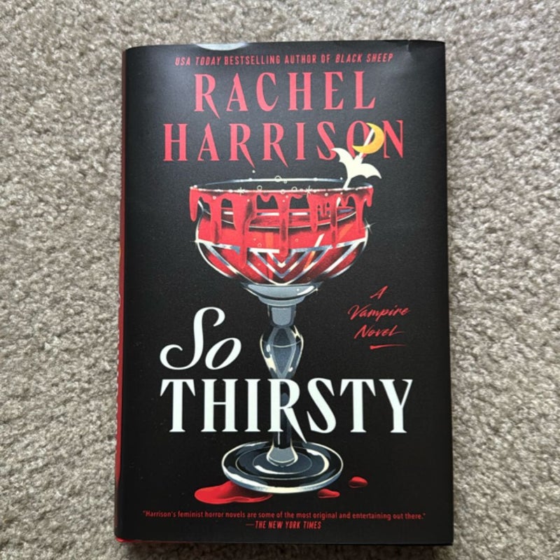 So Thirsty