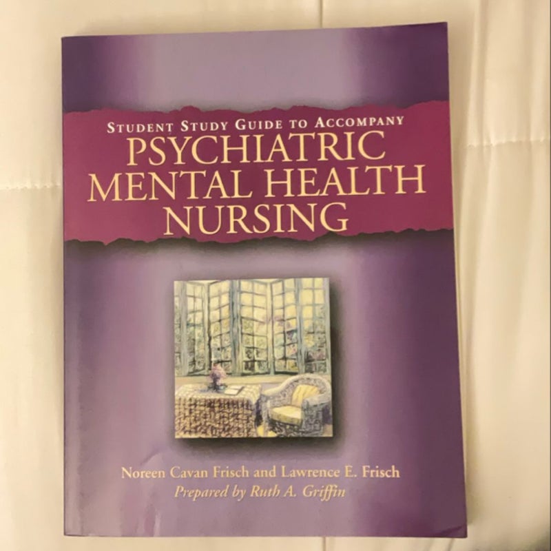 Psychiatric Mental Health Nursing