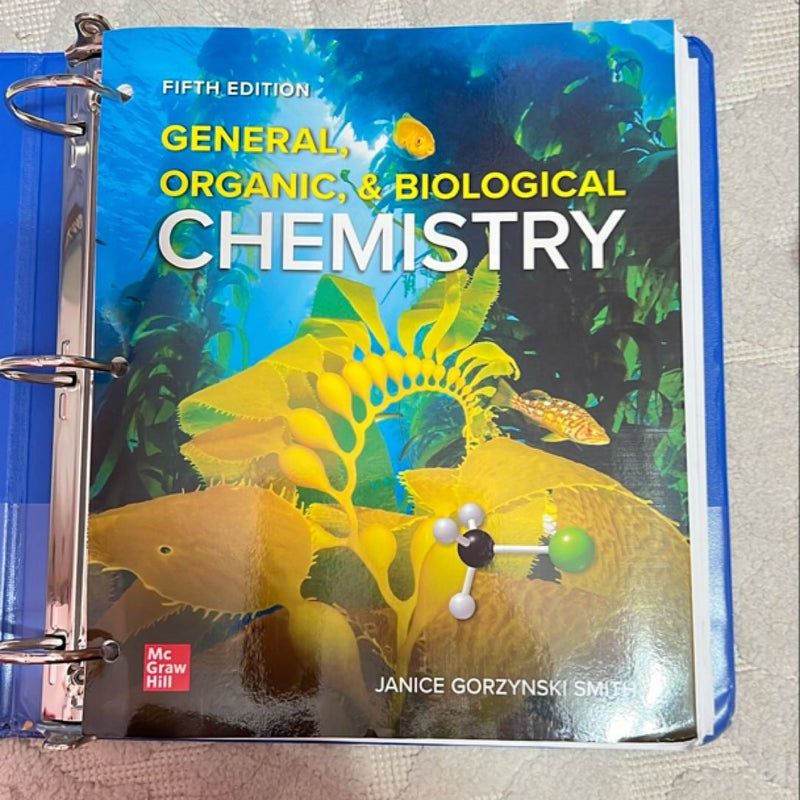 Loose Leaf for General, Organic, & Biological Chemistry