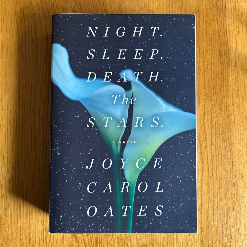 Night. Sleep. Death. the Stars