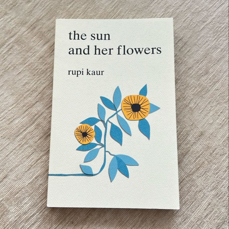 The Sun and Her Flowers
