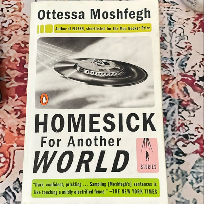 Homesick for Another World