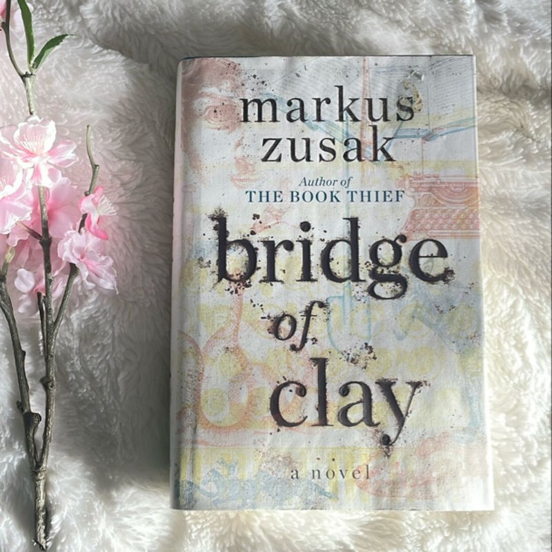 Bridge of Clay (Signed Edition)