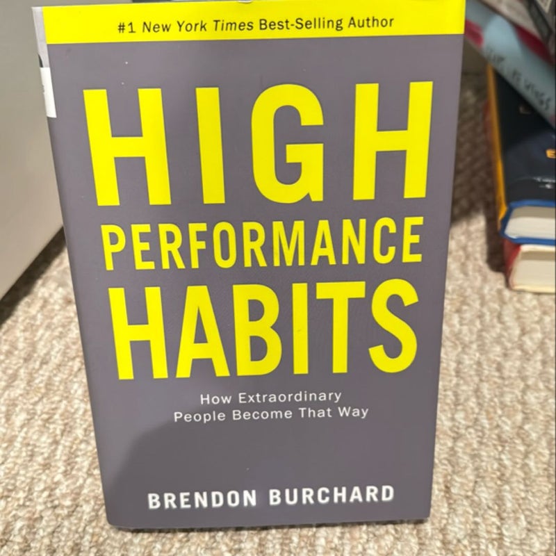 High Performance Habits