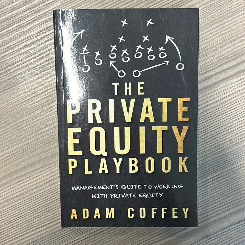 The Private Equity Playbook