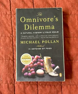 The Omnivore's Dilemma