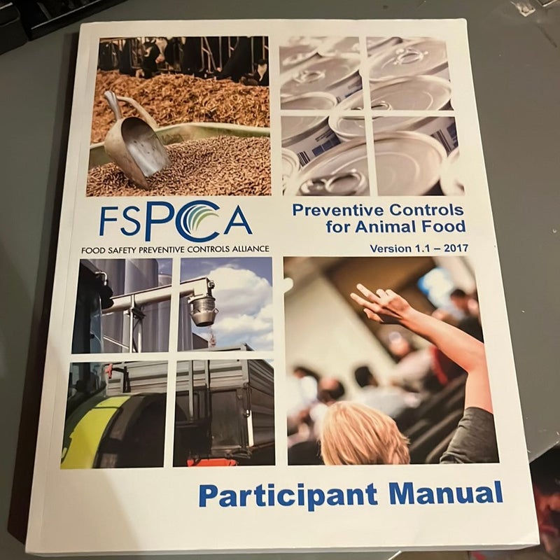 FSPCA Animal Food Participant Manual V1. 1