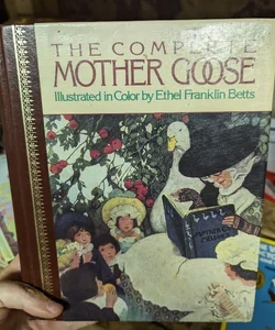 The Complete Mother Goose