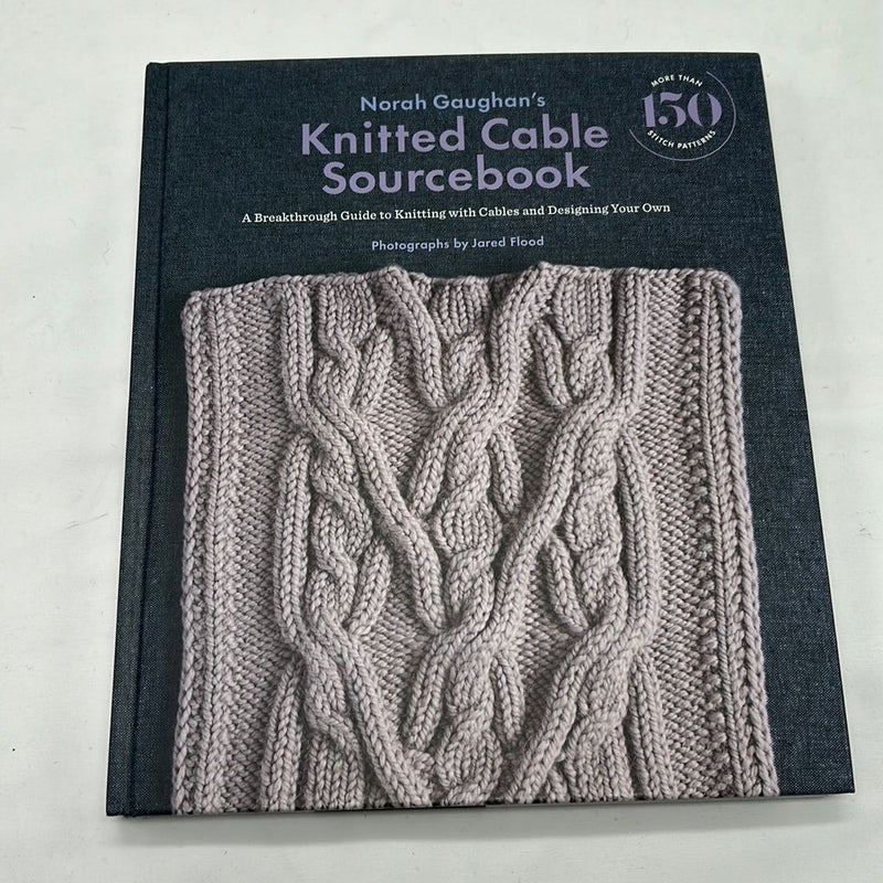 Norah Gaughan's Knitted Cable Sourcebook