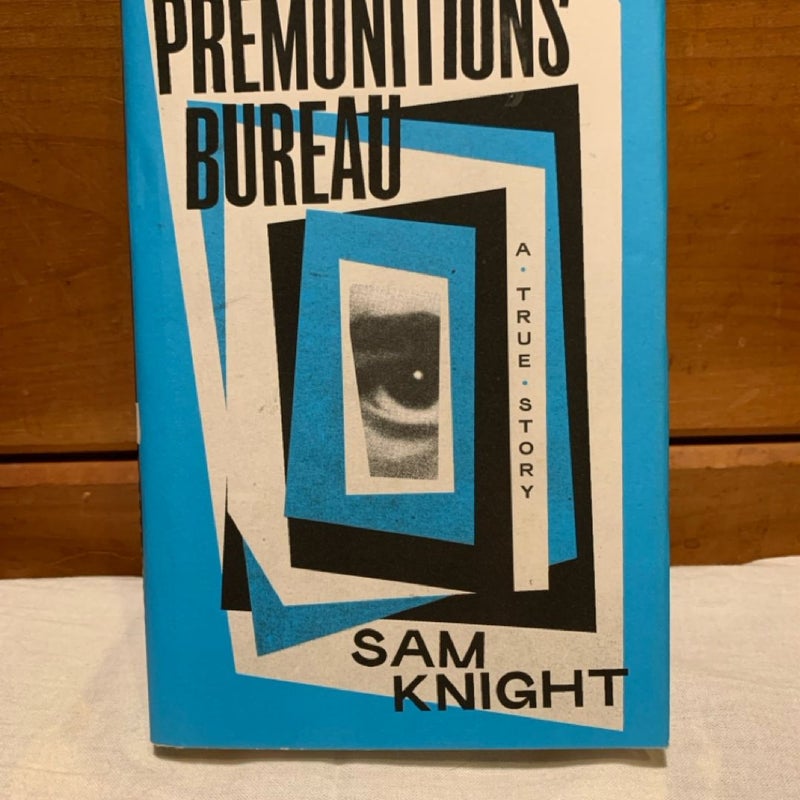 The Premonitions Bureau