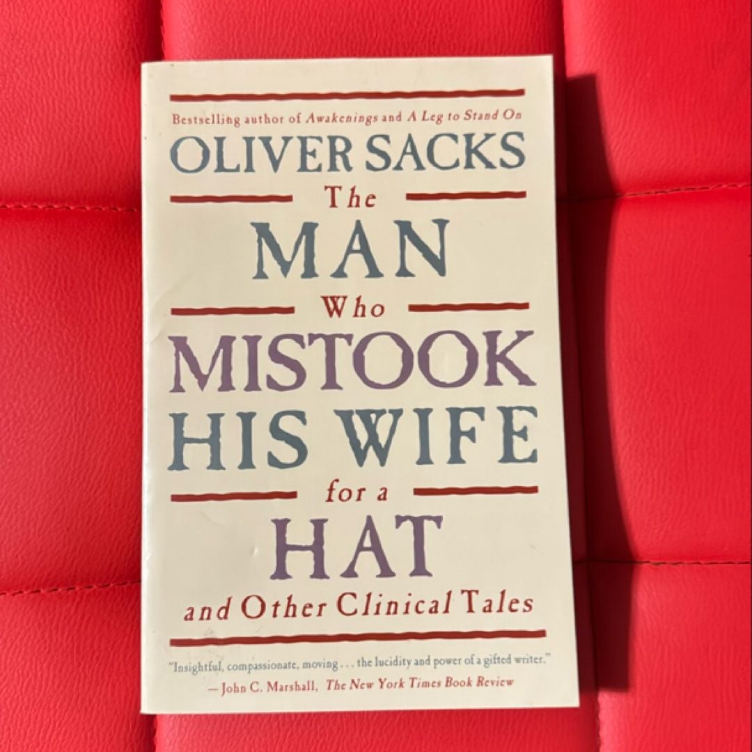 The Man Who Mistook His Wife for a Hat