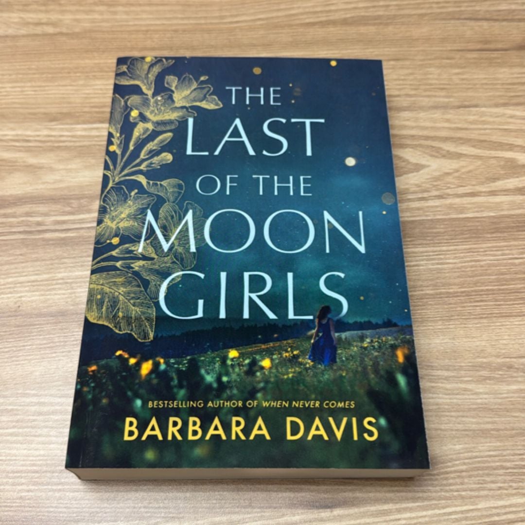 The Last of the Moon Girls by Barbara Davis, Paperback | Pangobooks