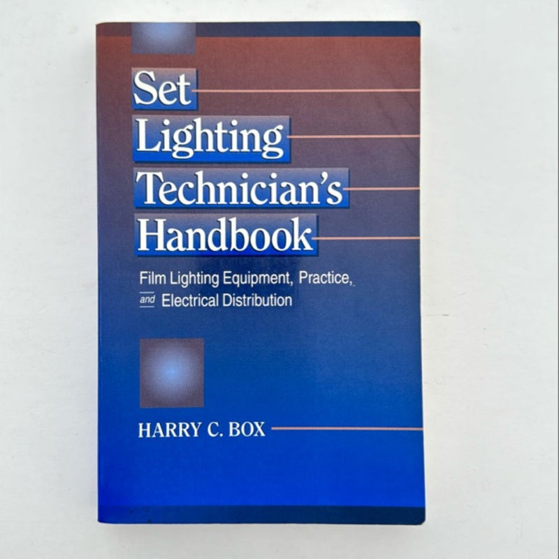 Set Lighting Technician's Handbook