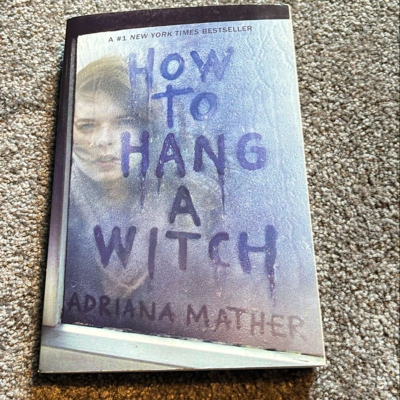 How to Hang a Witch