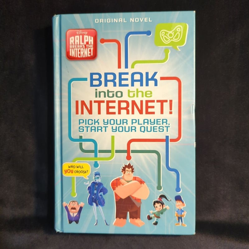 Ralph Breaks the Internet: Break into the Internet!