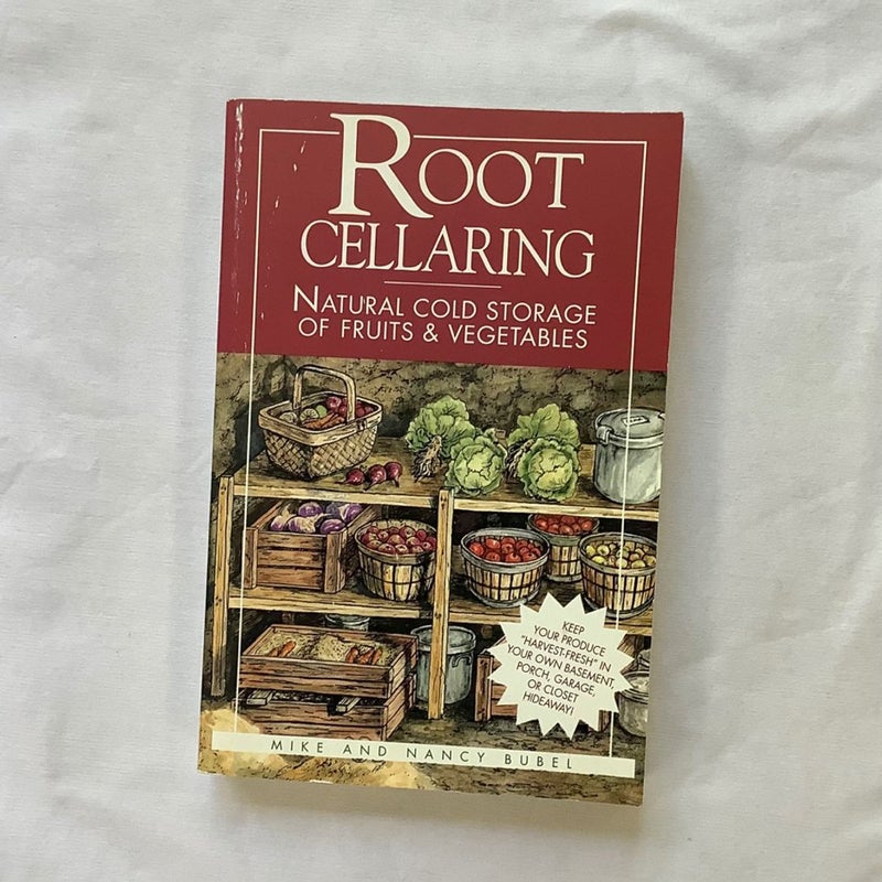 Root cellaring