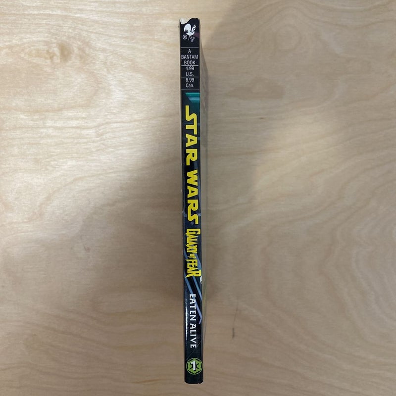 Star Wars Galaxy of Fear: Eaten Alive (First Edition First Printing)