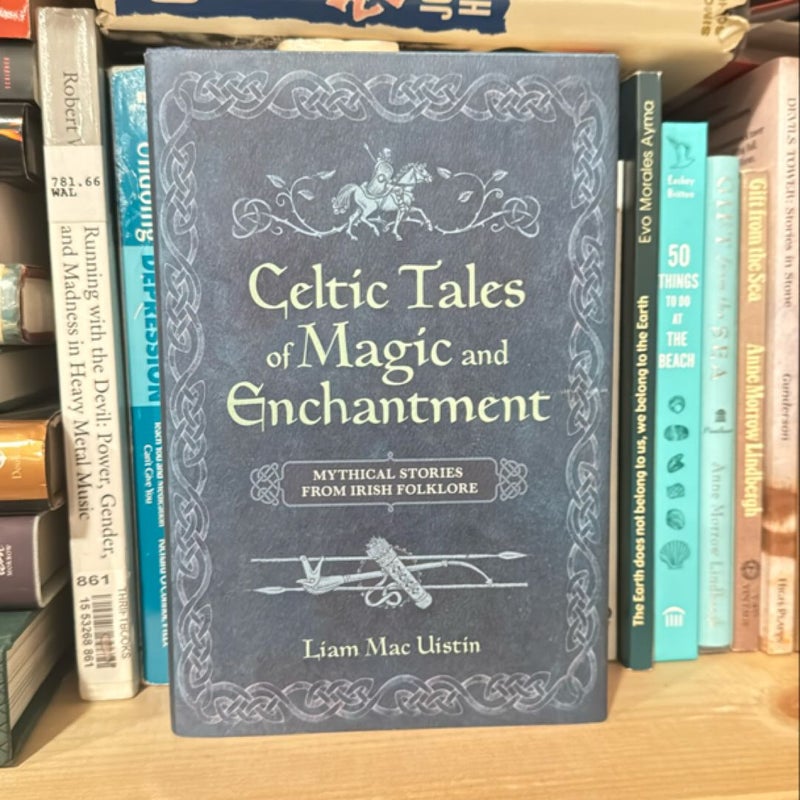 Celtic tales of magic and enchantment 