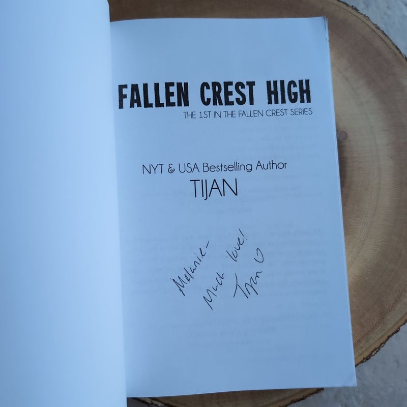 *SIGNED* Fallen Crest High