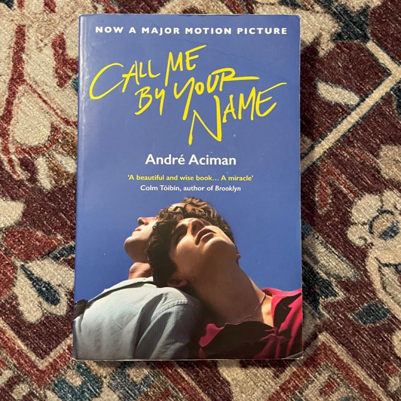 Call Me by Your Name (Film Tie-In)