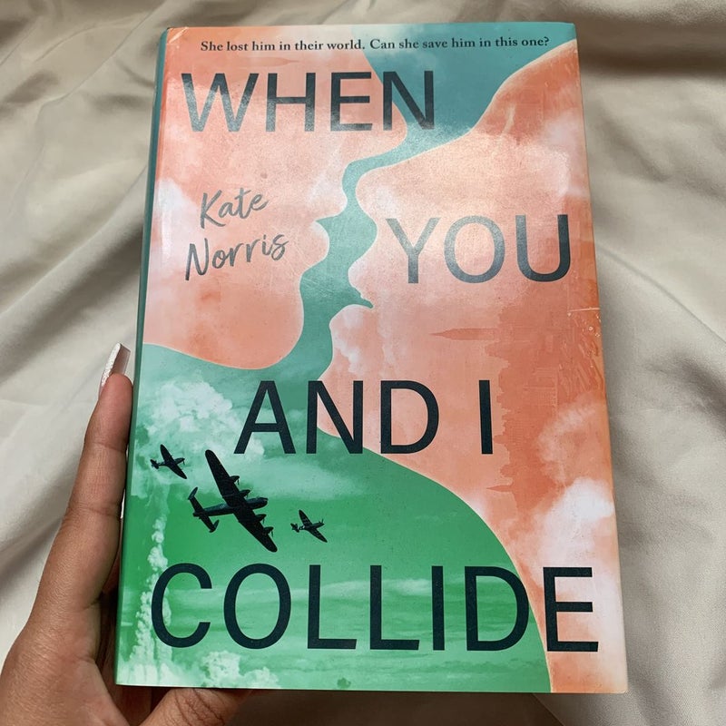 When You and I Collide - SIGNED