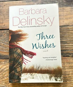 Three Wishes