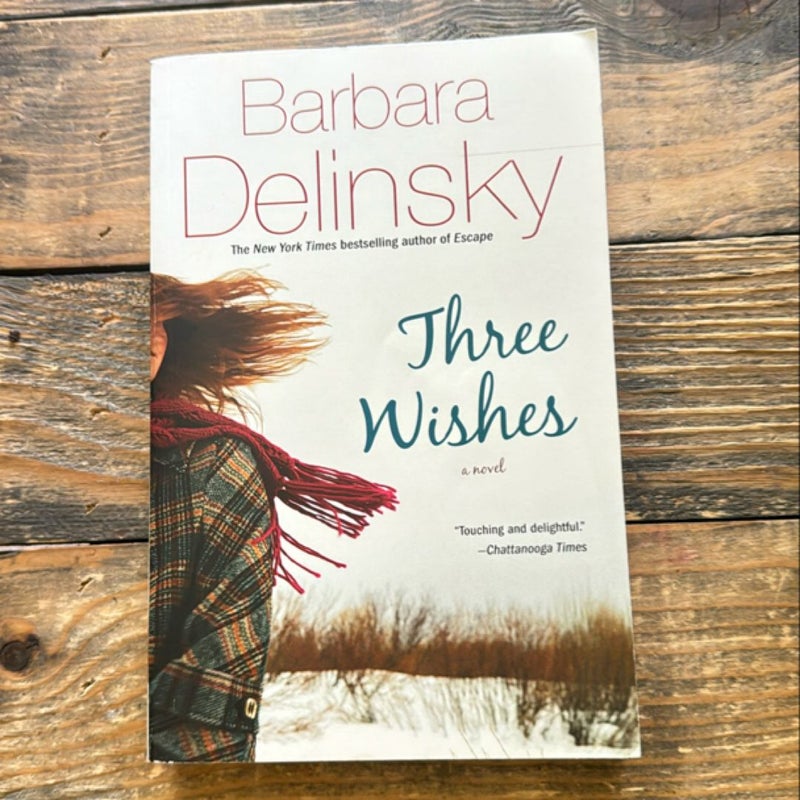 Three Wishes